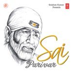 Sai Parivar - Anil Bavra Song Download